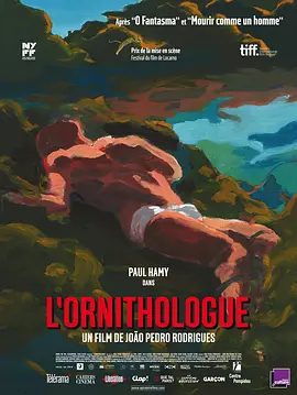 鸟类学家 O Ornitólogo (2016)第69届洛迦诺国际电影节获奖名单6.3分